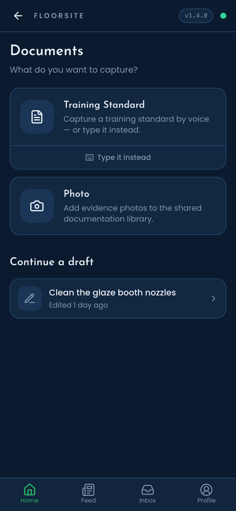 The Documents screen: start a training standard by voice or type it, add photos, or continue a draft.